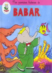 Mes Premieres Histoires De Babar ; Recueil T.3