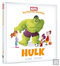 Bertrand.pt - Mes Premières Histoires : Hulk Aime Jouer