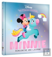 Mes Premières Histoires : Minnie Rencontre Une Licorne