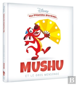 Bertrand.pt - Mes Premières Histoires : Mushu Et Le Gros Mensonge
