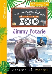 Mes Premières Lectures Avec Une Saison Au Zoo : Jimmy L'Otarie