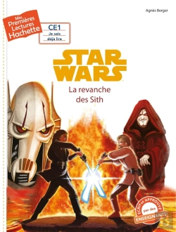Bertrand.pt - Mes Premières Lectures - Ce1 Je Sais Déjà Lire : Star Wars - Épisode Iii ; La Revanche Des Sith