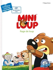 Mes Premières Lectures - Cp Je Commence À Lire : Mini-Loup : Rage De Loup