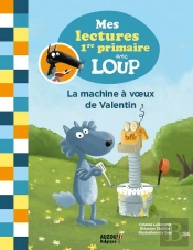 Mes Premieres Lectures De 1re Primaire Avec Loup - Tome 1 - Loup