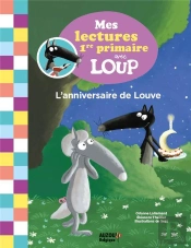 Mes Premieres Lectures De 1re Primaire Avec Loup - Tome 2 - Loup