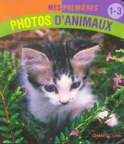 Bertrand.pt - Mes Premieres Photos D'Animaux ; 1-3 Ans