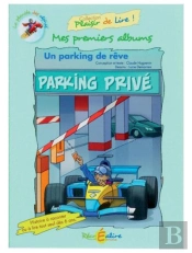 Mes Premiers Albums ; Un Parking De Reve