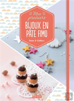 Bertrand.pt - Mes Premiers Bijoux En Pâte Fimo