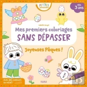Mes Premiers Coloriages Sans Depasser - Joyeuses Paques !