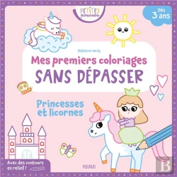 Bertrand.pt - Mes Premiers Coloriages Sans Dépasser : Princesses Et Licornes
