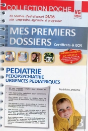 Mes Premiers Dossiers De Poche Pediatrie
