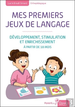 Bertrand.pt - Mes Premiers Jeux De Langage - Developpement, Stimulation Et Enrichissement - A Partir De 18 Mois
