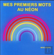 Mes Premiers Mots Au Neon