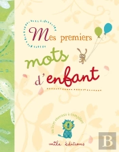 Mes Premiers Mots D'Enfant