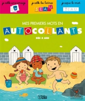 Mes Premiers Mots En Autocollants ; En Vacances