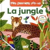 Mes Premiers Pop-Up : La Jungle
