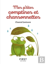 Mes P'Tites Comptines Et Chansonnettes