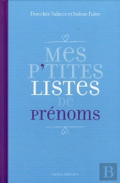 Mes P'Tites Listes De Prenoms