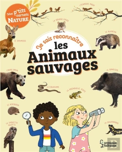Bertrand.pt - Mes P'Tits Carnets Nature : Je Sais Reconnaître Les Animaux Sauvages