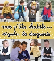 Mes P'Tits Habits Signes La Droguerie