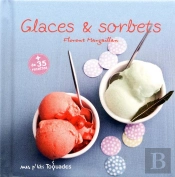 Mes P'Tits Toquades - Glaces Et Sorbets