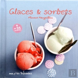 Bertrand.pt - Mes P'Tits Toquades - Glaces Et Sorbets