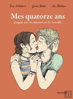 Bertrand.pt - Mes Quatorze Ans : Enquête Sur Ma Découverte De La Sexualité