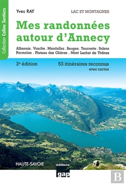 Bertrand.pt - Mes Randonnées Autour D'Annecy (2e Édition)