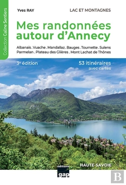 Bertrand.pt - Mes Randonnées Autour D'Annecy (3e Édition)