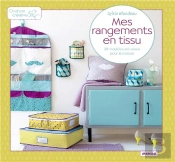 Mes Rangements En Tissus