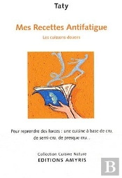 Mes Recettes Antifatigue ; Les Cuissons Douces
