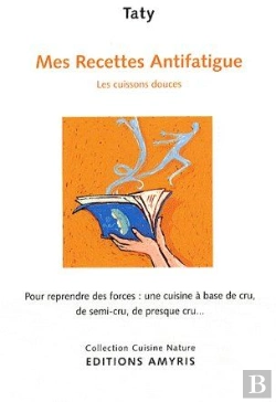 Bertrand.pt - Mes Recettes Antifatigue ; Les Cuissons Douces
