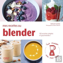 Bertrand.pt - Mes Recettes Au Blender