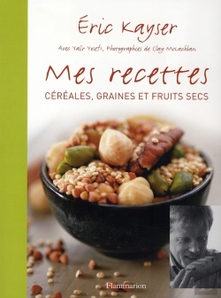 Bertrand.pt - Mes Recettes ; Céréales, Graines Et Fruits Secs