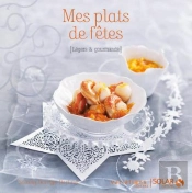 Mes Recettes De Fetes - Variations Legeres