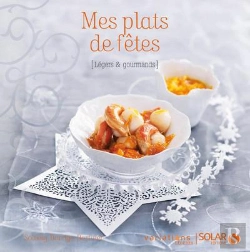 Bertrand.pt - Mes Recettes De Fetes - Variations Legeres