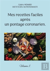Mes Recettes Faciles Apres Pontage Coron - -