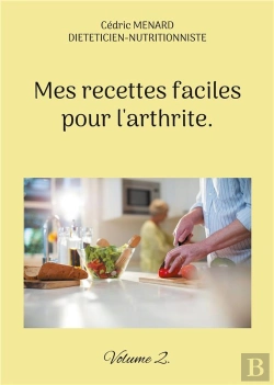 Bertrand.pt - Mes Recettes Faciles Pour Arthrite - -