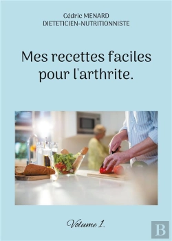 Bertrand.pt - Mes Recettes Faciles Pour Arthrite - -