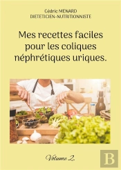 Mes Recettes Faciles Pour Coliques Nephr - -