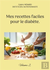 Mes Recettes Faciles Pour Diabete - -