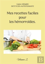 Mes Recettes Faciles Pour Hemorroides - -