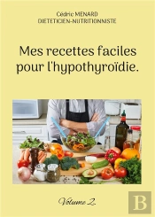 Mes Recettes Faciles Pour Hypothyroidie