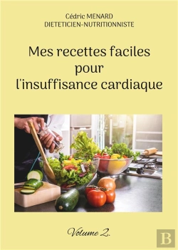 Bertrand.pt - Mes Recettes Faciles Pour Insuffisance C - -