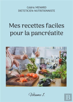 Bertrand.pt - Mes Recettes Faciles Pour La Pancrã©Atite Tome 1