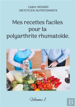 Bertrand.pt - Mes Recettes Faciles Pour Polyarthrite R - -