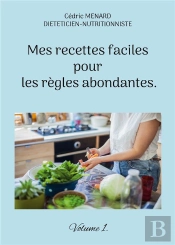 Mes Recettes Faciles Pour Regles Abondan