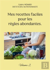 Mes Recettes Faciles Pour Regles Abondan - -
