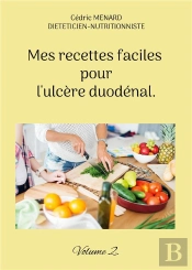Mes Recettes Faciles Pour Ulcere Duodena - -