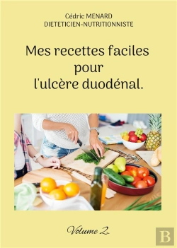 Bertrand.pt - Mes Recettes Faciles Pour Ulcere Duodena - -